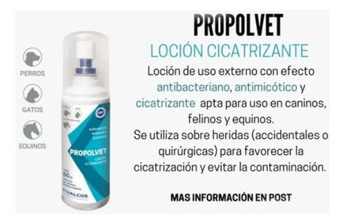 Propolvet Cicatrizante Antimicotico Perro Gato Propóleo 60ml Blanco - Image 3