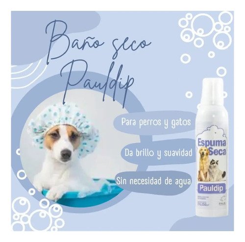 Shampoo Lavado Espuma Seco Pauldip Perro Gato Cachorro 250cc Original - Image 2